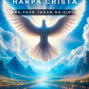 APOSTILA - 25 MÚSICAS HARPA CRISTÃ VOLUME 01